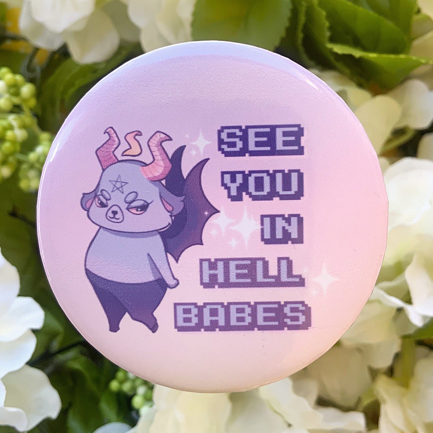 See you in hell Baphomet Button Pin