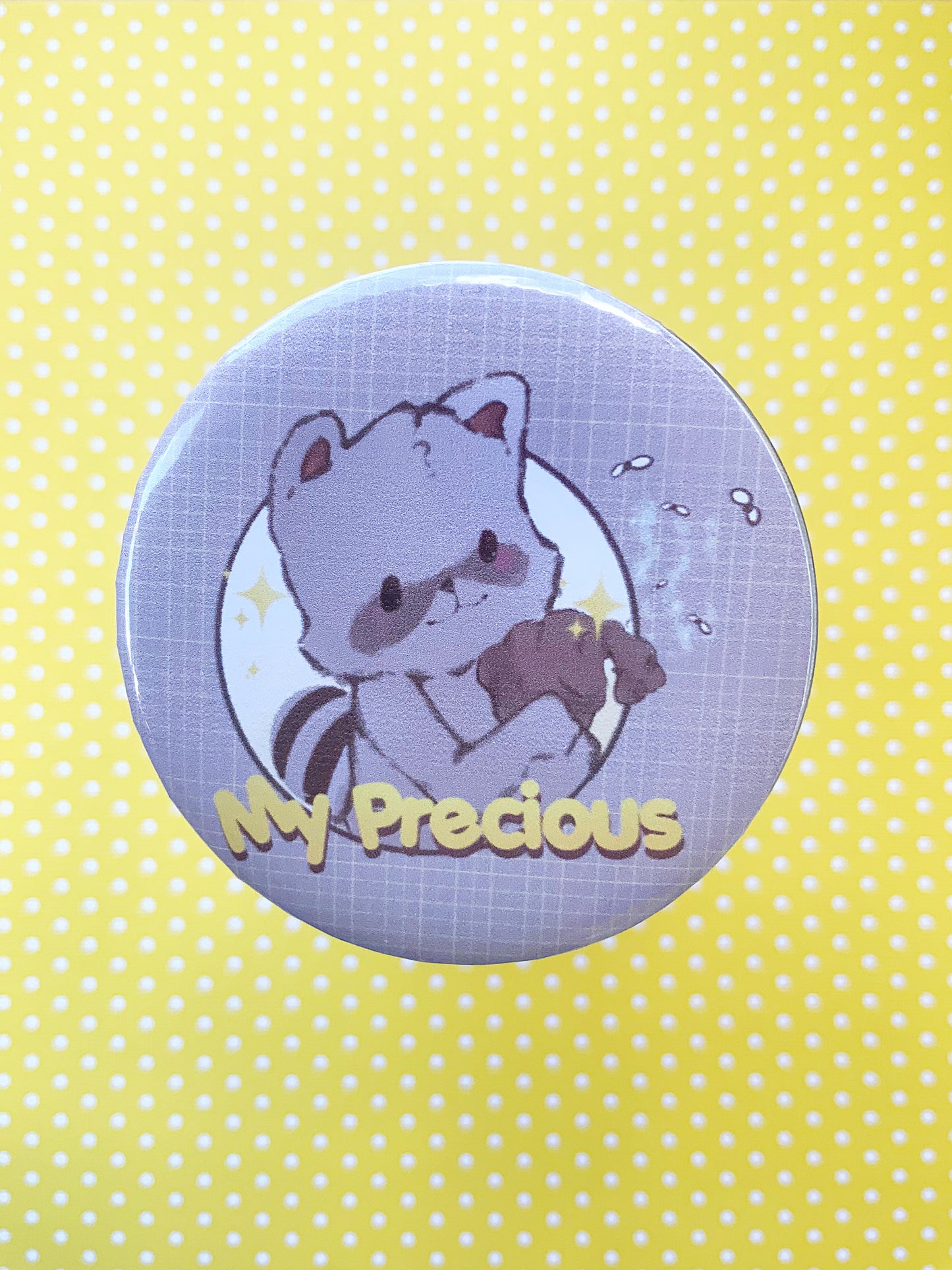 My Precious Racoon Button Pin