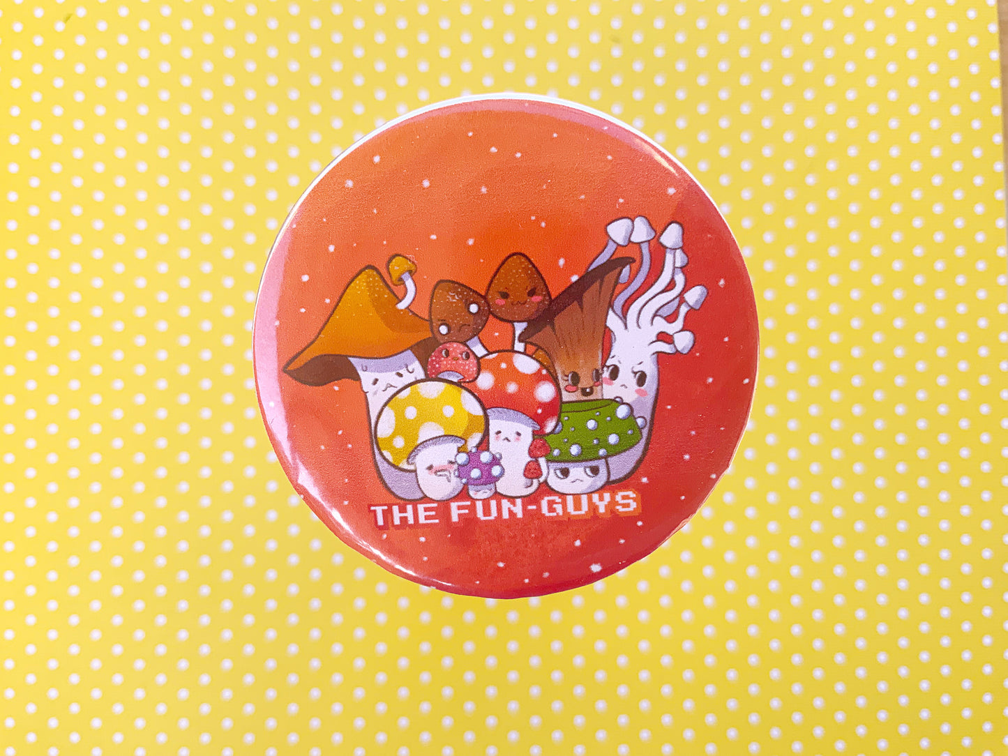 The Fun-Guys Mushrooms Button Pin