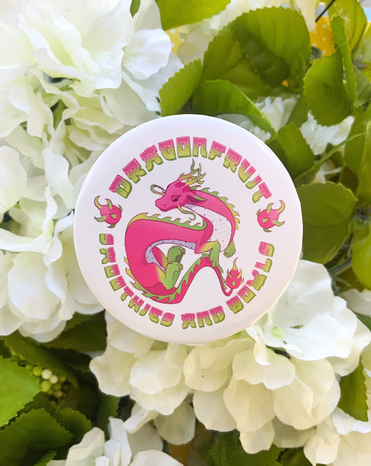 Dragonfruit Smoothies & Bowls Button Pin