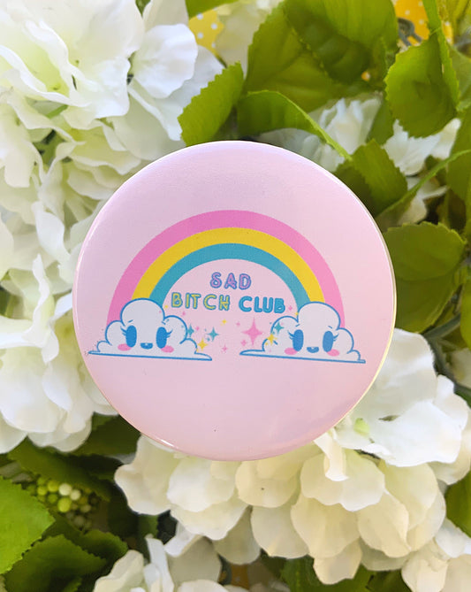 Sad Bitch Club Button Pin