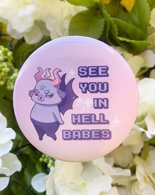 See you in hell Baphomet Button Pin