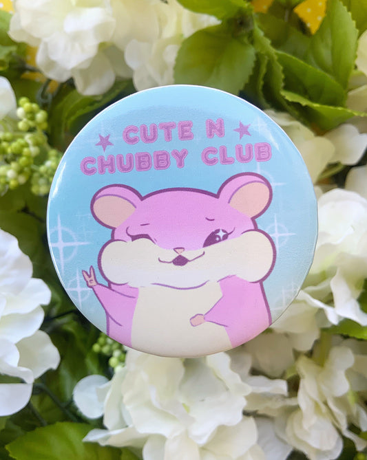 Cute and Chubby Club Button Pin